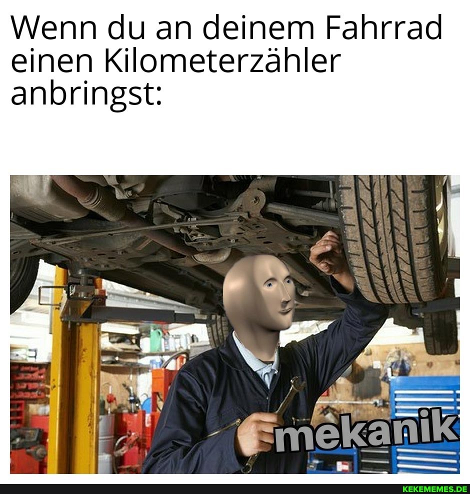 Wenn du an deinem Fahrrad einen Kilometerzähler anbringst: