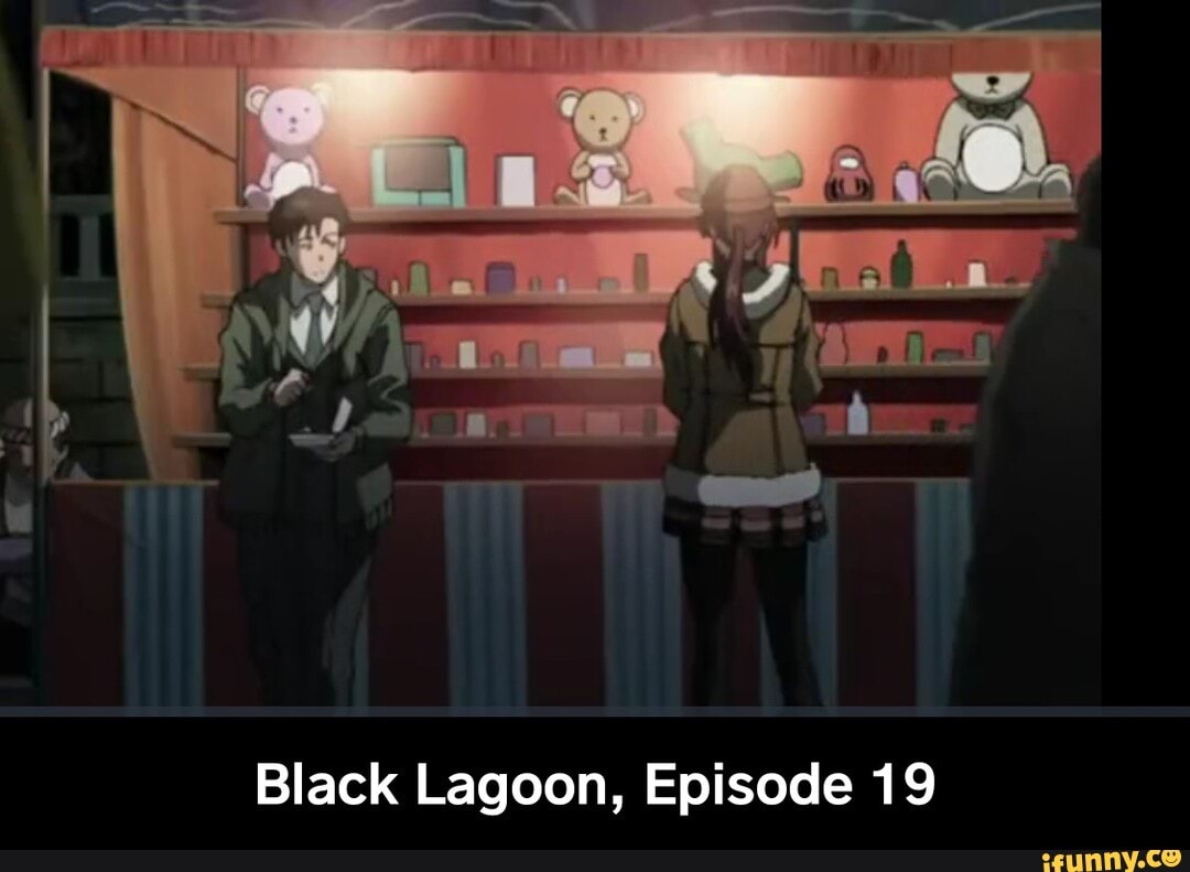 Black Lagoon, Episode 19 - Black Lagoon, Episode 19