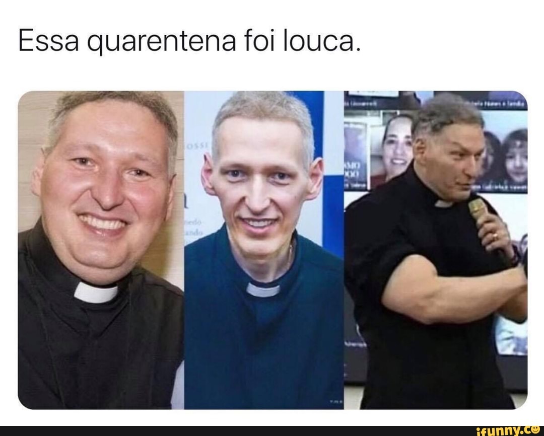 Essa quarentena foi louca.