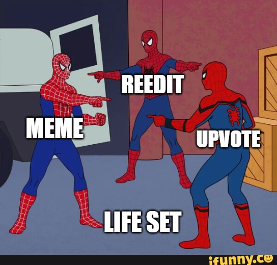 REEDIT MEME UPVOTE LIFE SET - iFunny