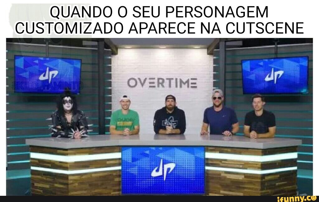 QUANDO O SEU PERSONAGEM CUSTOMIZADO APARECE NA CUTSCENE
dp
ra