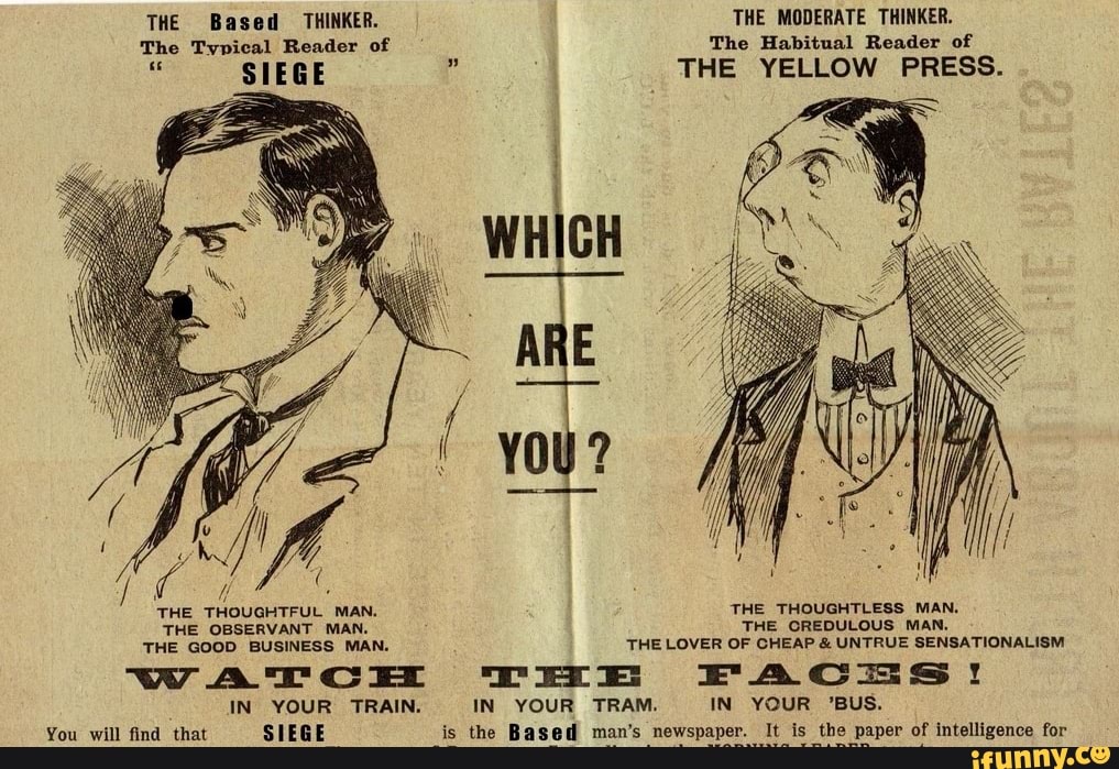 THE Based THINKER. THE MODERATE THINKER, The Typical Reader of The