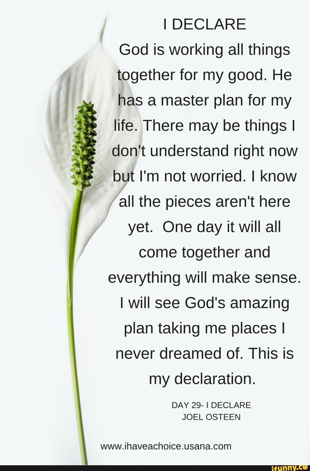 I Declare God Is Working All Things Together For My Good He Has A Master Plan