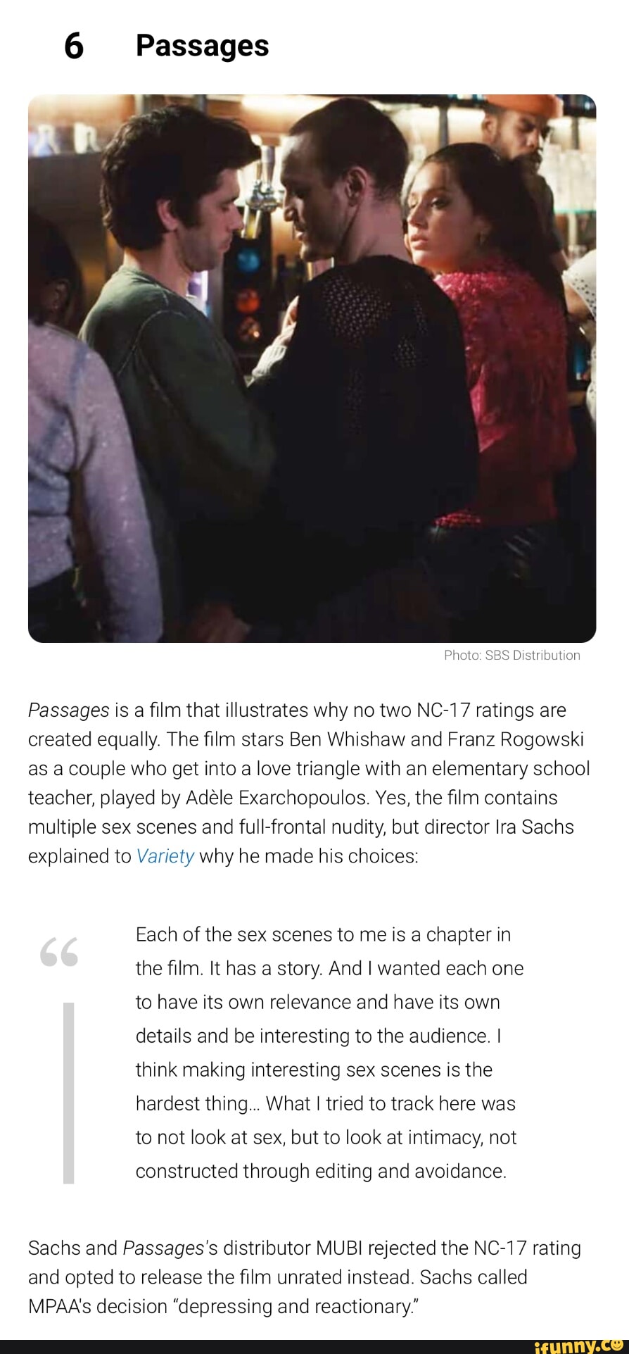 6 Passages Photo: BS Distribution Passages is a film that illustrates why  no two NC-17