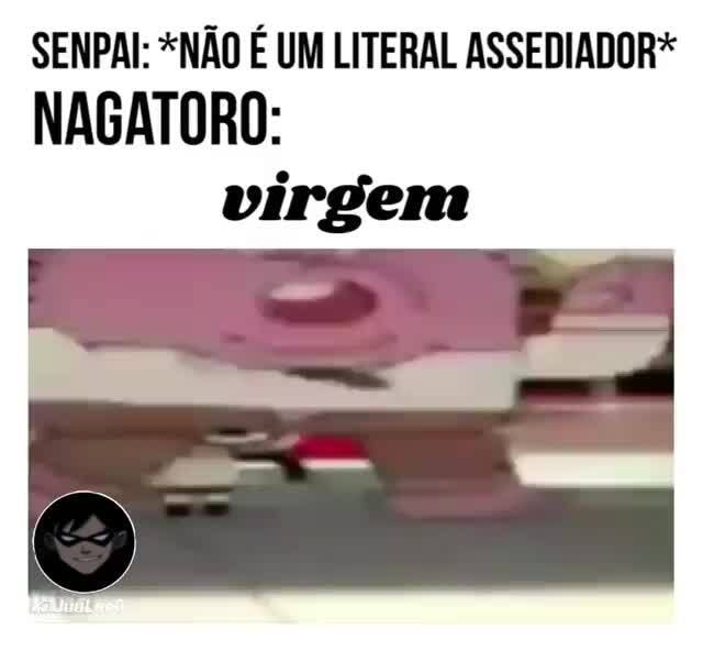 se chamasse você de virgem o que você faria? Kkk .#anime #nagatoro  Ijiranaide, Nagatoro-san Dublado, By Divergente meme