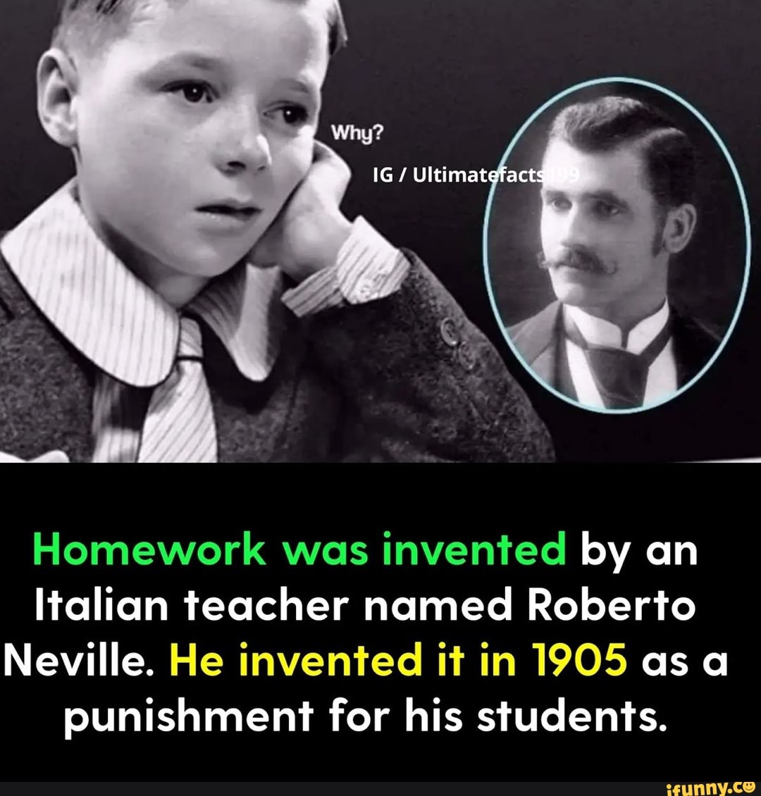 homework was invented as a punishment