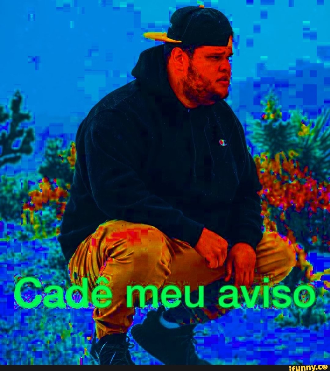 nao, fui, avisado