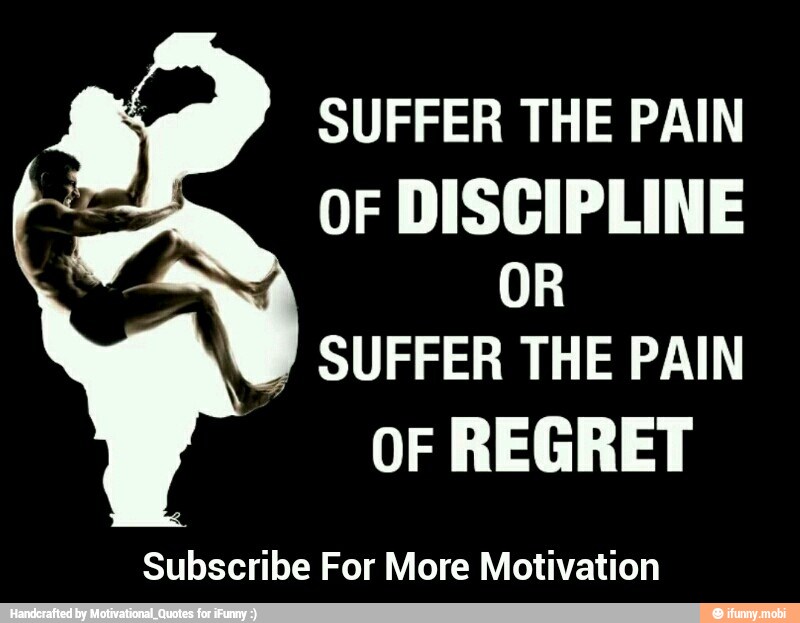 19 SUFFER THE PAIN
am OF DISCIPLINE
a OR
SUFFER THE PAIN
oF REGRET
Subscribe For More Motivation - Subscribe For More Motivation