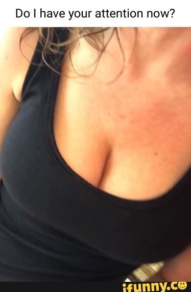 Do I have your attention now?
SS