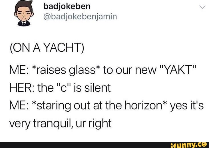 yacht meme the c is silent