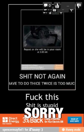 SHIT NOT AGAIN
NAVE TO DO THICE TWICE IS TOO MUCI
Fuck this
Shit is stupid
