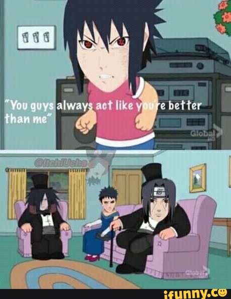 Itachi memes. Best Collection of funny Itachi pictures on iFunny