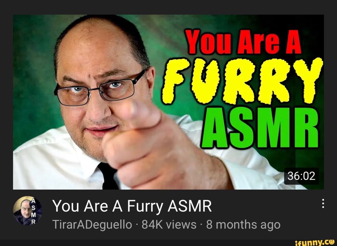 You Are A Furry ASMR
TirarADeguello views 8 months ago