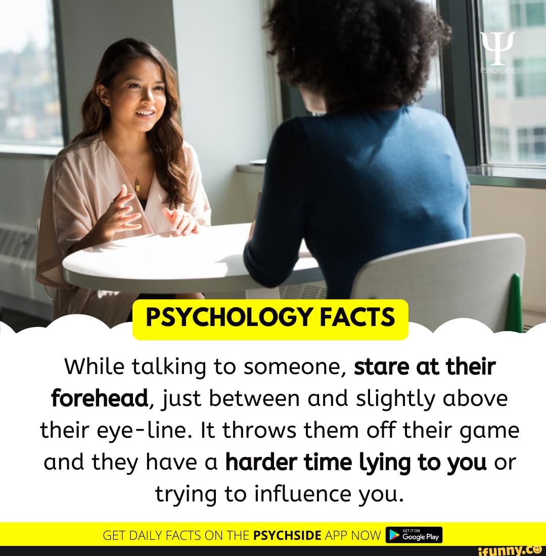 psychology-facts-while-talking-to-someone-stare-at-their-forehead