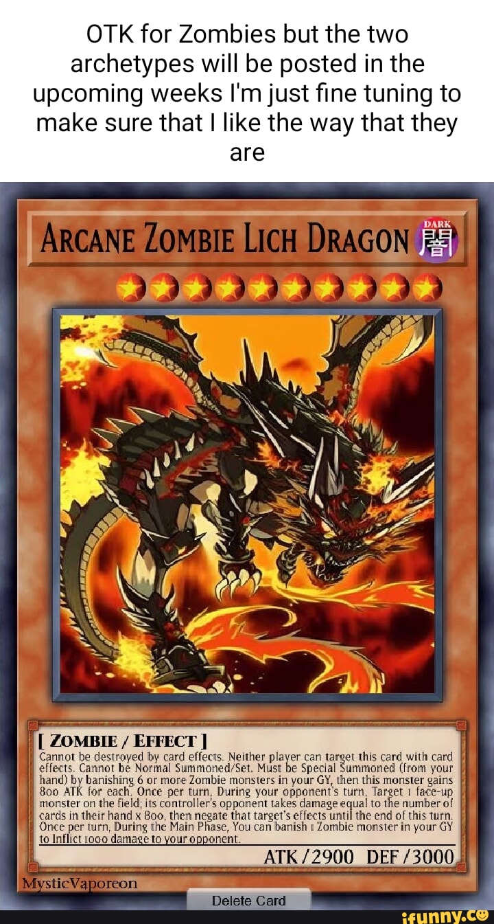 OTK for Zombies but the two archetypes will be posted in the upcoming weeks I'm OTK for Zombies but the two archetypes will be posted in the upcoming weeks I'm