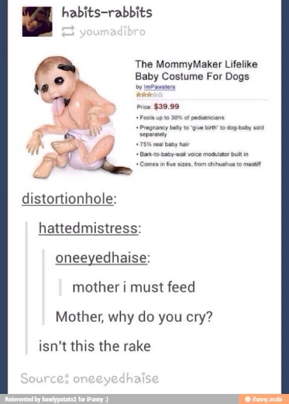 The MommyMaker Lifelike o Baby Costume For Dogs A x A a, Price 39.99 5