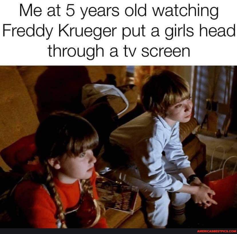 Happy Halloween! 🎃🔪🎃🔪🎃🔪 🎃 - Me at 5 years old watching Freddy Krueger ...