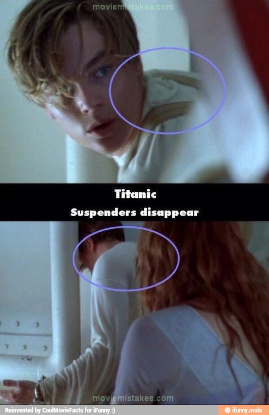 Titanic
Suspenders disappear