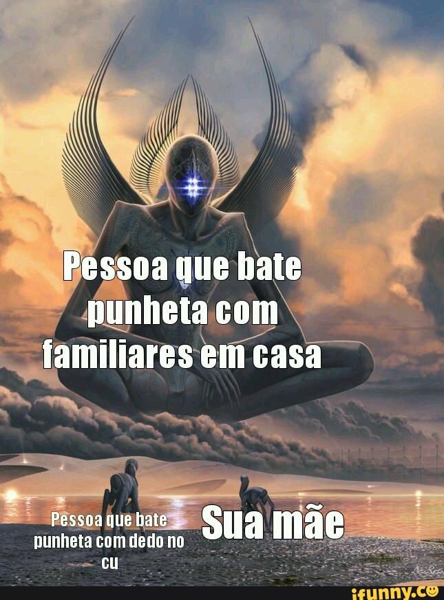 Pessoa que hate punheta com familiares em casa
Pessoa que hato . sua mãe
punheta com dedo no cu