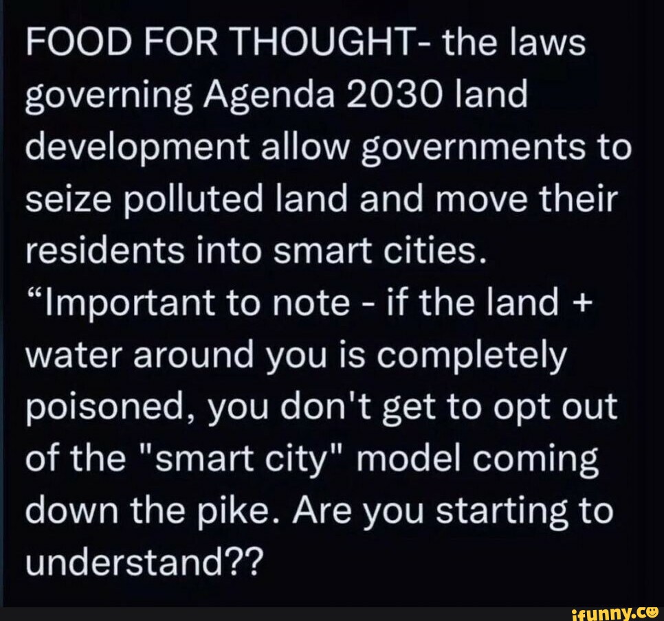 FOOD FOR THOUGHT the laws governing Agenda 2030 land development allow