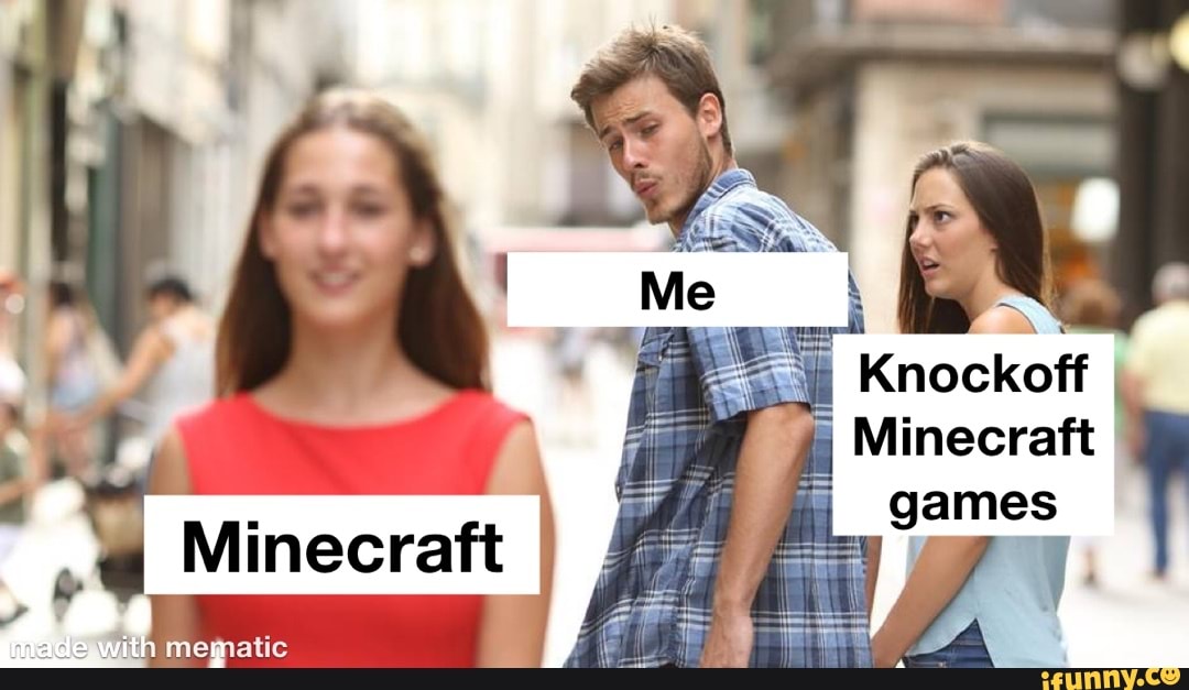 Knockoff Minecraft games with mematic - iFunny