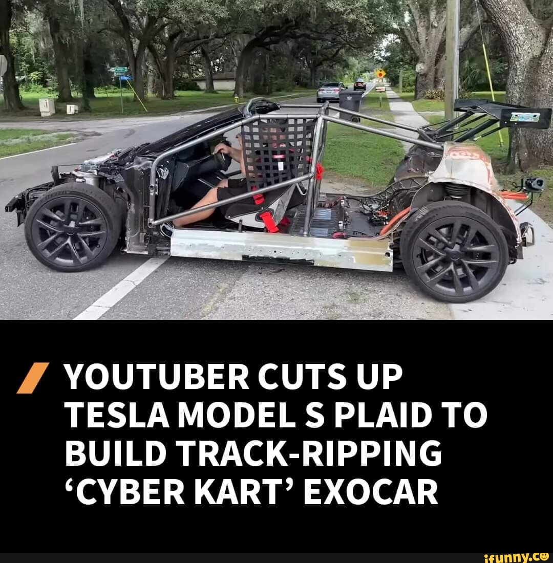 r Cuts Up Tesla Model S Plaid to Build Track-Ripping 'Cyber Kart'  Exocar