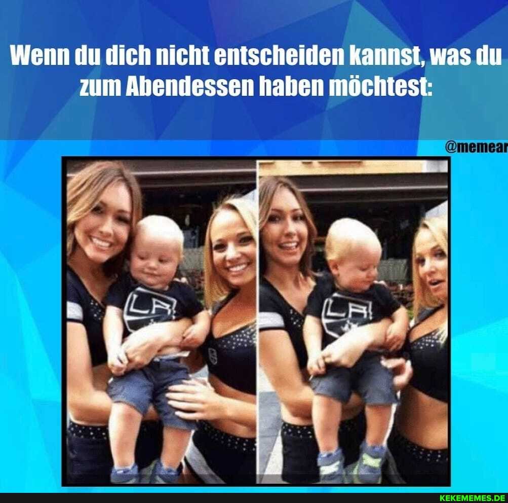 Wenn du dich nicht entscheiden kannst, was du zum Ahendessen hahen möchtest: