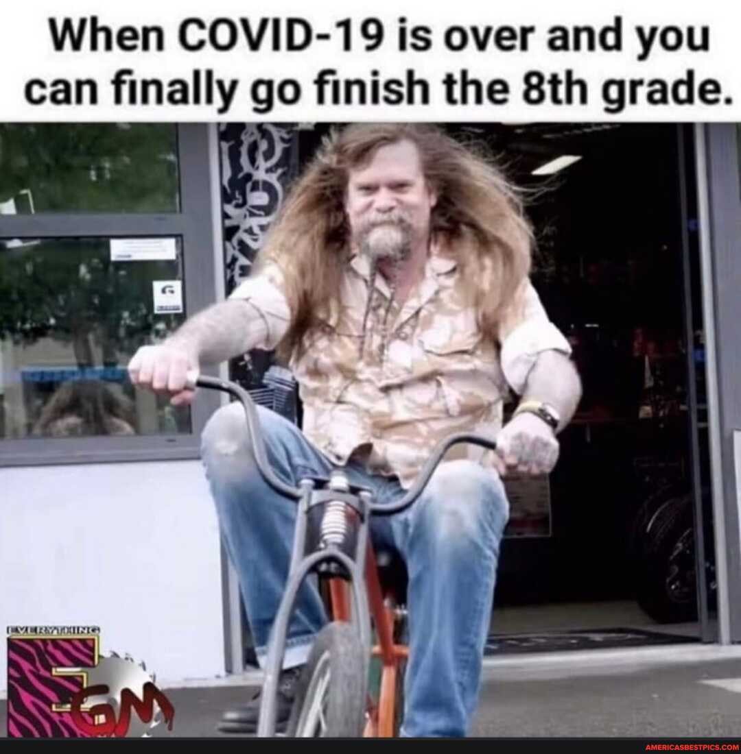 When COVID-19 is over and you can finally go finish the &th grade.
aA