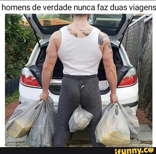 ns de verdade nunca faz duas viagens