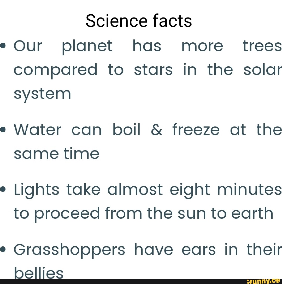 Science facts Our has more trees compared to stars in the solar
