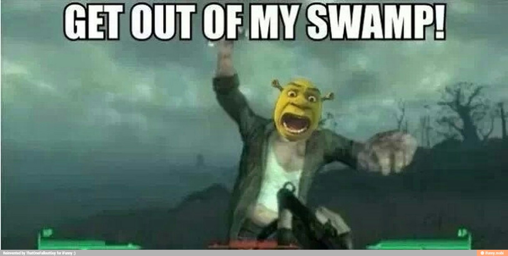 GET OUT OF MY SWAME!