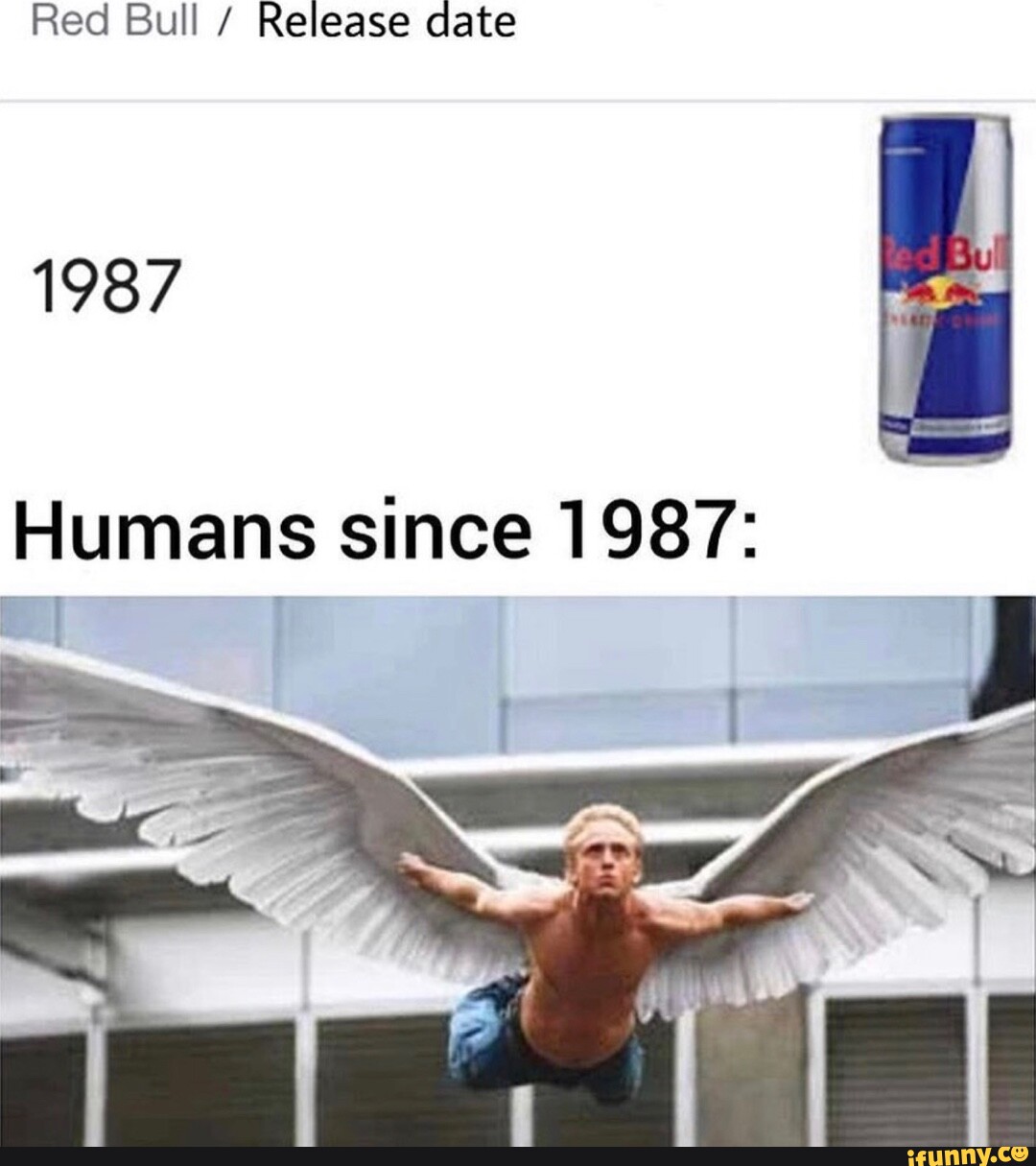 Human since. Since 1987.
