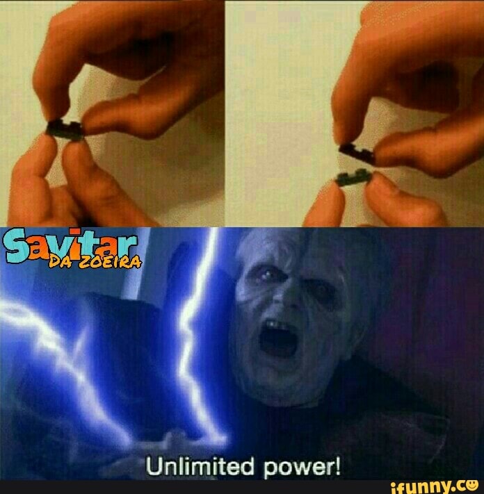 Unlimited power!