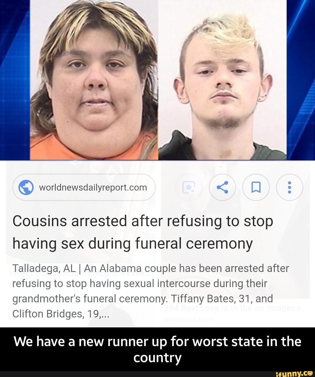 Cousins arrested after refusing to stop having sex during funeral ceremony  Talladega, AL I An Alabama