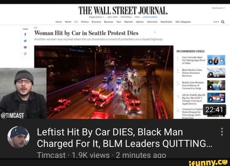 THE WALL STREET JOURNAL. Woman Hit by Car in Seattle Protest Dies