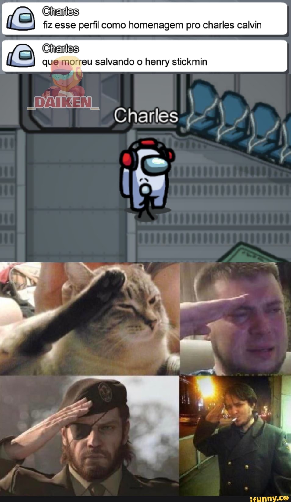 fiz esse perfil como homenagem pro charles calvin
Chartas
que morreu salvando o henry stickmin
NDAIKEN A Charles