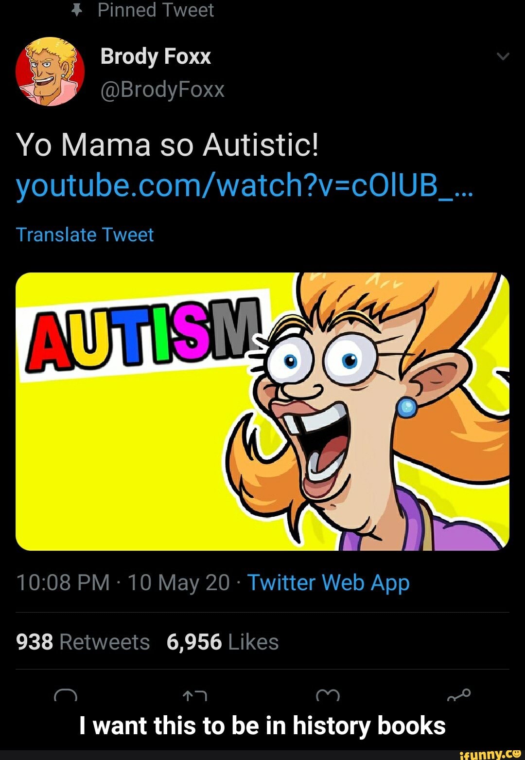 Brody Foxx on X: Yo Mama so Autistic!