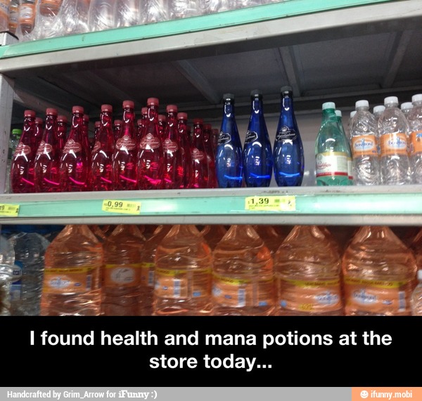 I found health and mana
poor
at the
store today... - I found health and mana potions at the store today...