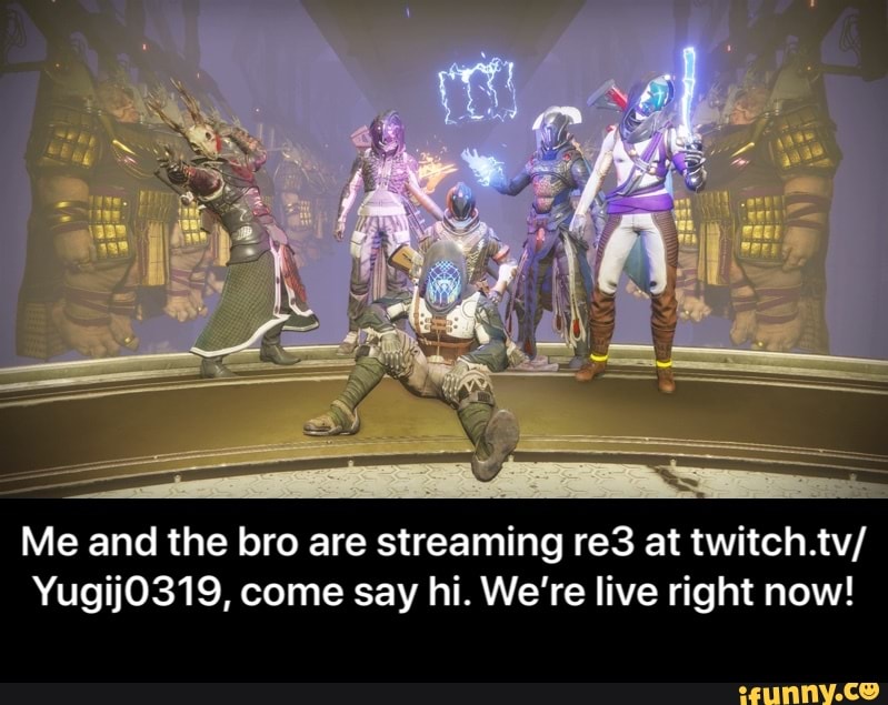 Me and the bro are streaming re3 at twitch.tv/
Yugij0319, come say hi. We're live right now! - Me and the bro are streaming re3 at twitch.tv/Yugij0319, come say hi. We’re live right now!