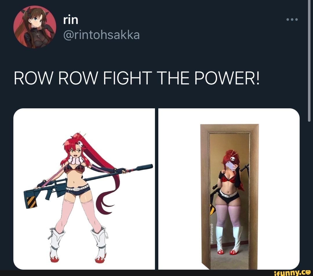 Orin rintohsakka ROW ROW FIGHT THE POWER iFunny