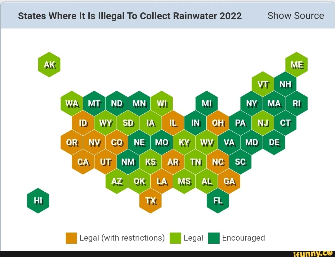 States Where It Is Illegal To Collect Rainwater 2022 Show Source WA MT