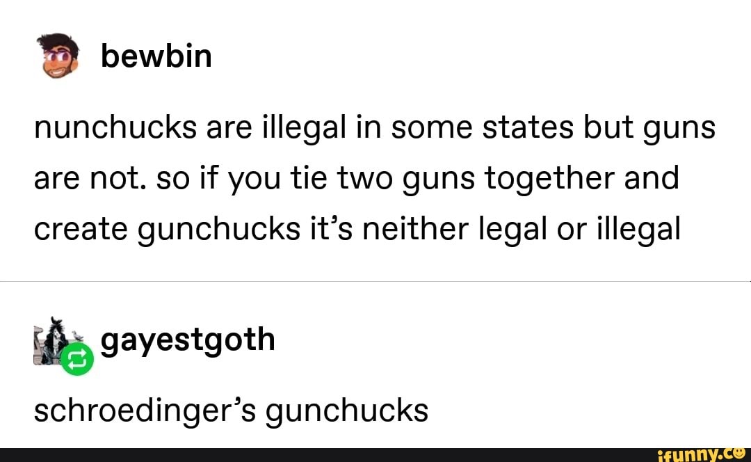 Gunchucks memes. Best Collection of funny Gunchucks pictures on iFunny