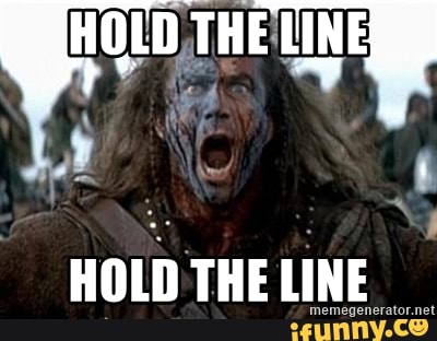 The Line Hold The Line