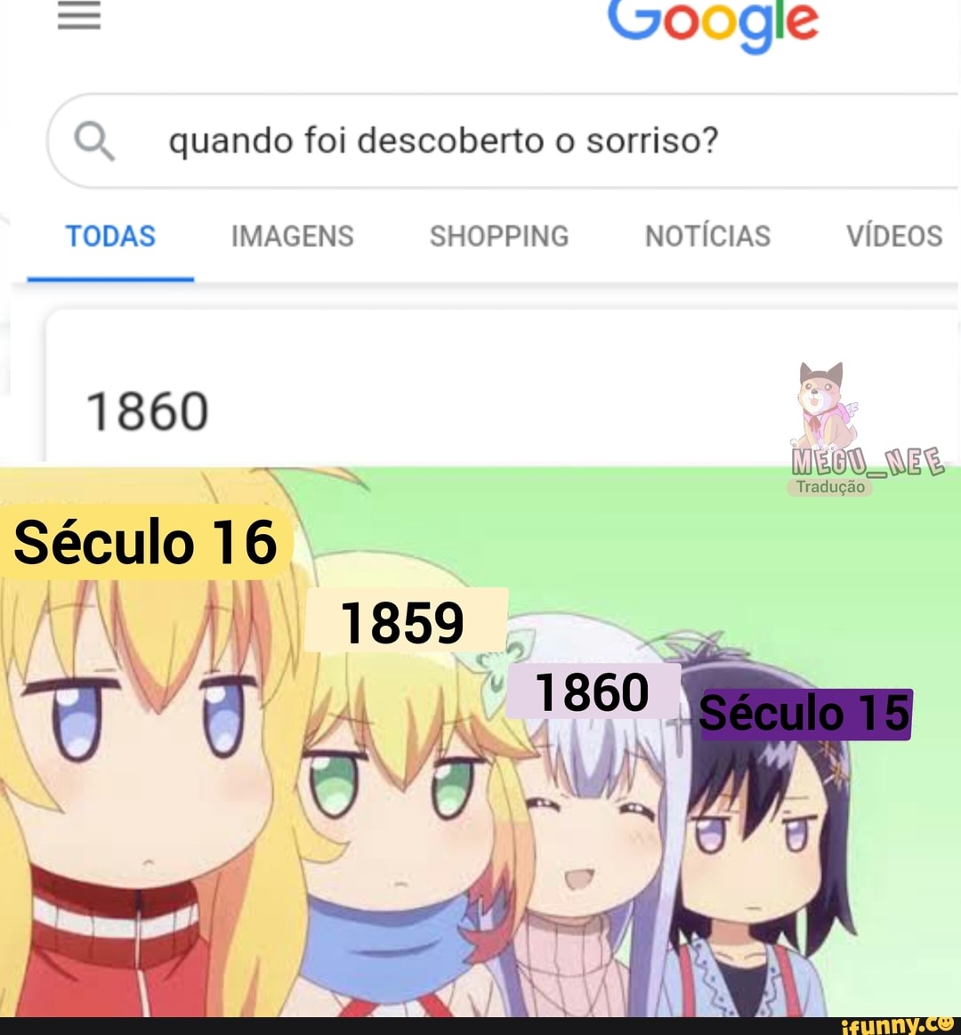 OQ. quando foi descoberto o sorriso?
009
TODAS IMAGENS SHOPPING NOTÍCIAS VÍDEOS
Tradução
1860
Século 1 6.
