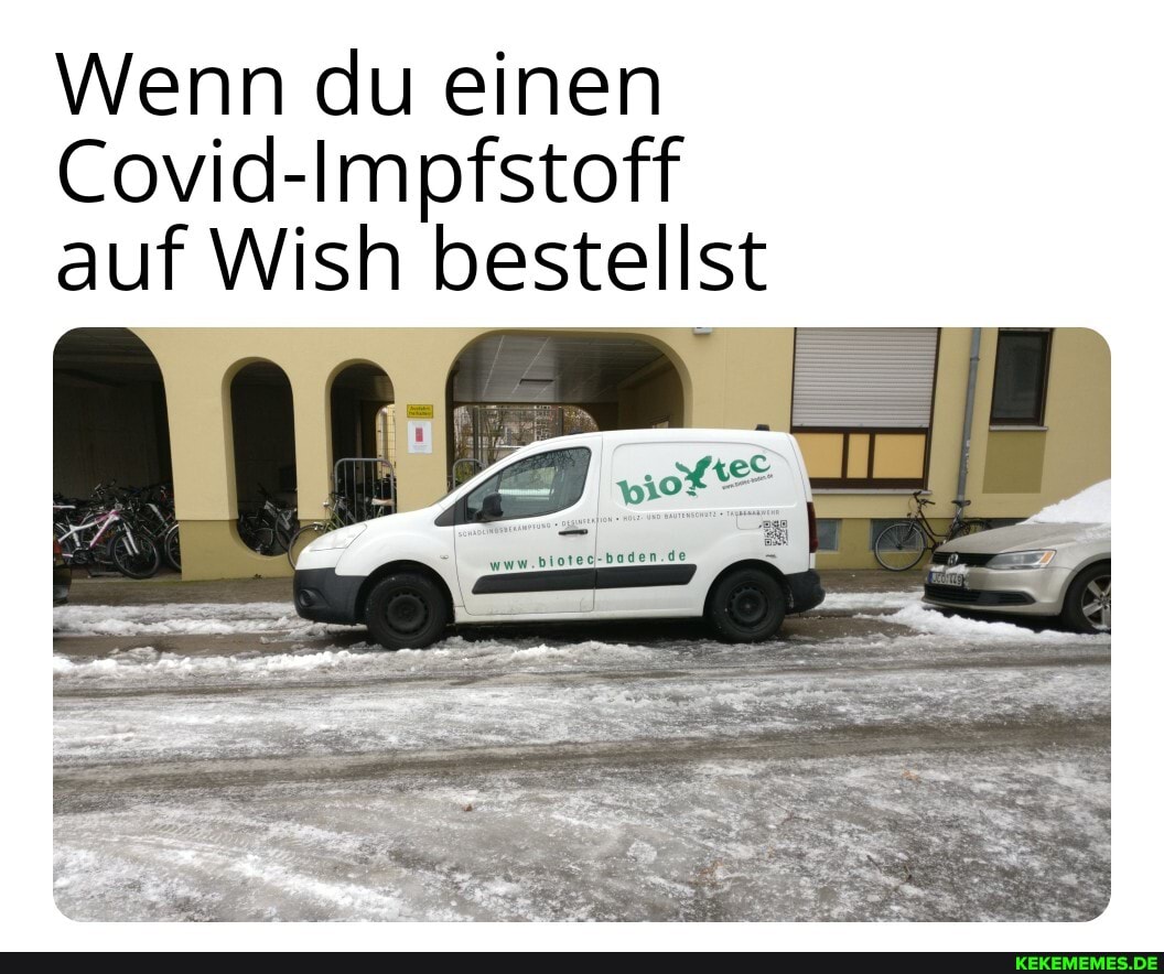 Wenn du einen
Covid-Impfstoff auf Wish bestellst