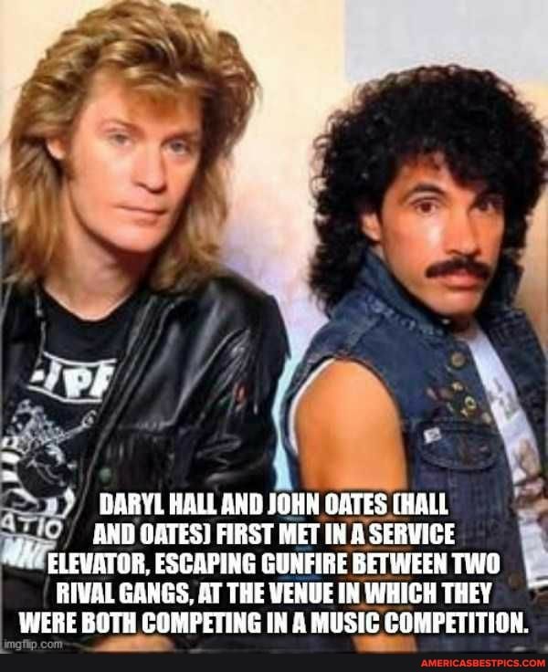 AND OATES) FIRST MET IN SERVICE ELEVATOR, ESCAPING GUNFIRE BETWEEN TWO