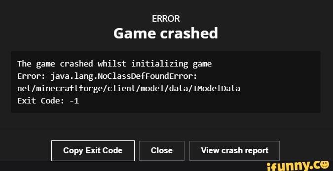 ERROR Game Crashed The Game Crashed Whilst Initializing Game Error ...