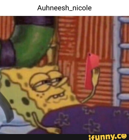 Auhneesh. nicole - iFunny