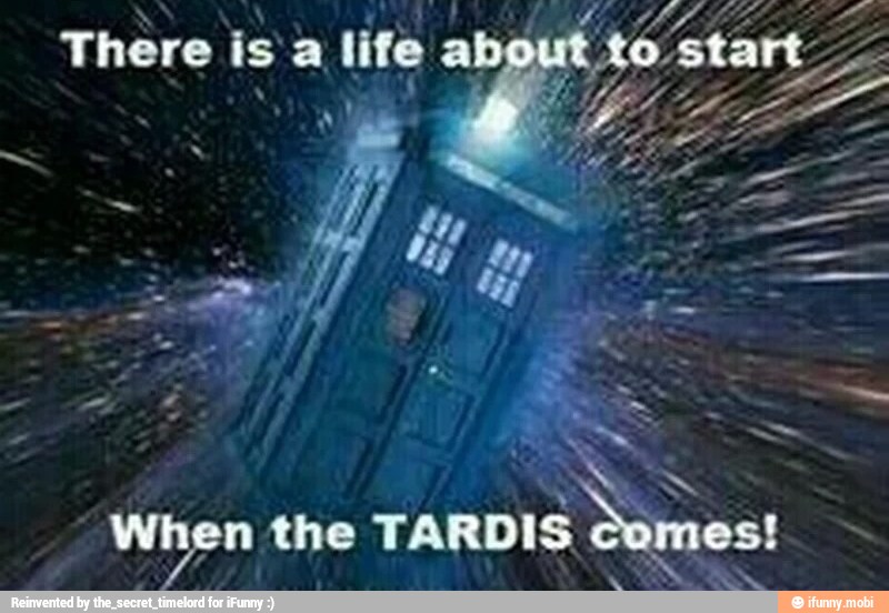 When the
TARDIS ES
a