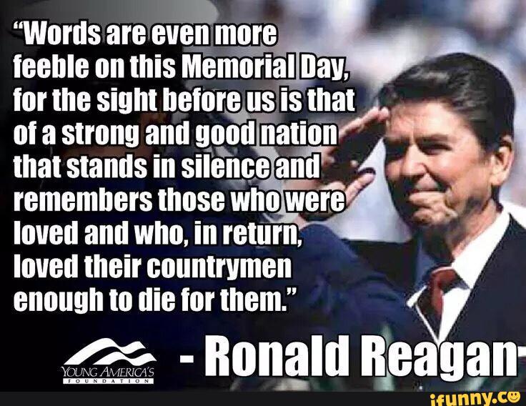 Words are &"te more
ieenle on this memorial llav,
,
tor the sight heíorªus“ Is that (,,
oi a strong and good nation ‘
that stands In
siifi‘nce an'li:
remembers those who were
loved and who, In return,
loved their countrymen
enough to die for mem."